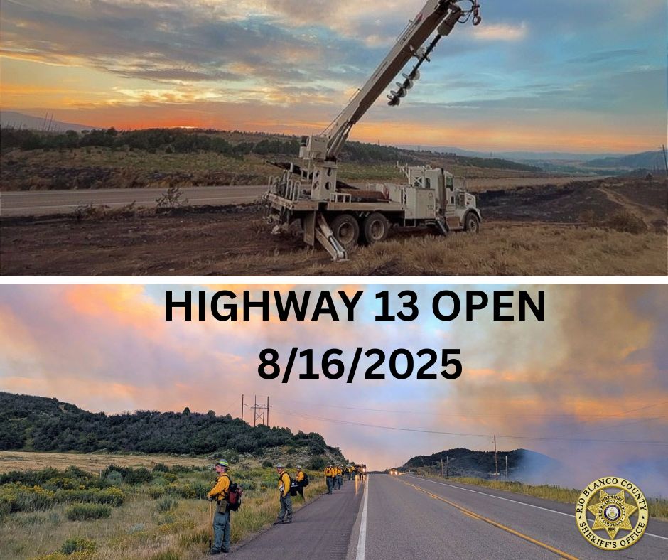 Highway 13 open in Rio Blanco County and Garfield County